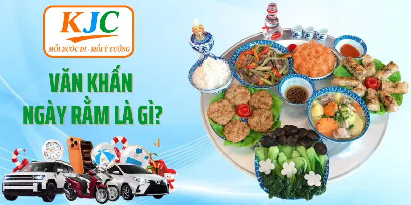 Văn Khấn Ngày Rằm Là Gì?
